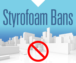 Polystyrene (Styrofoam) Bans